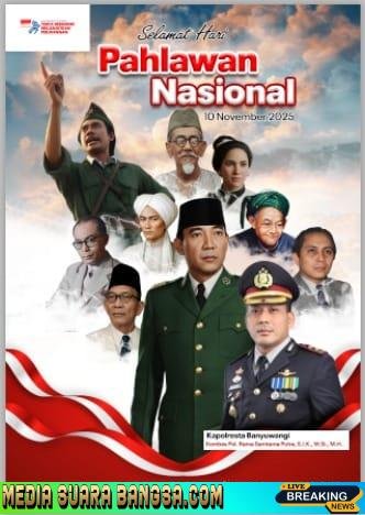 Kapolresta Banyuwangi Kombespol Rama Samtama Putra S.I.K., M.H., M.Si. mengucapkan selamat Hari Pahlawan buat para Pahlawan yang telah berjasa bagi negara Indonesia 