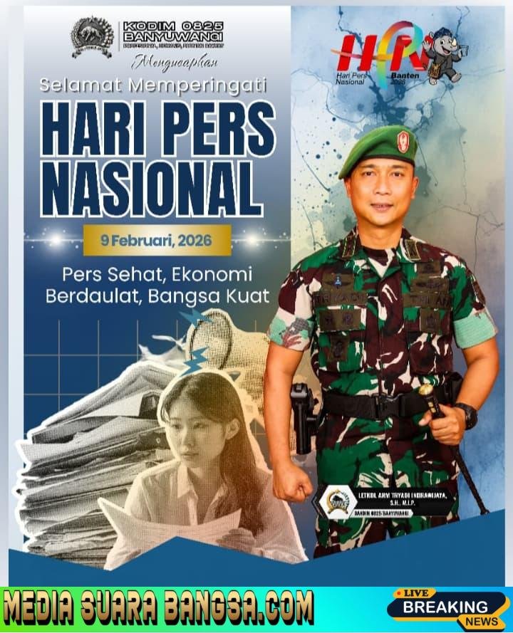 Dandim 0825/Banyuwangi Letkol (Arm) Triyadi Indrawijaya Ucapkan Selamat Hari Pers Nasional 2026, Tegaskan Peran Strategis Pers bagi Bangsa