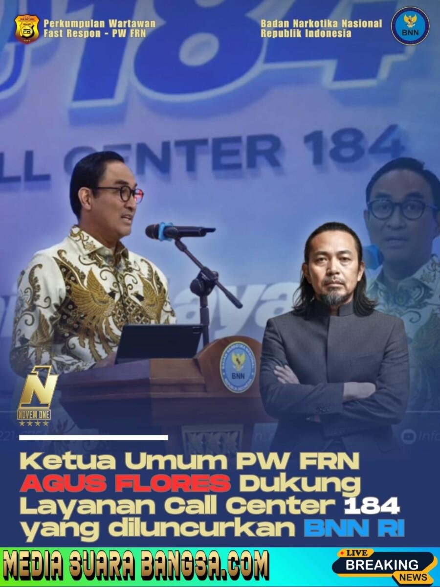KETUM PW FRN AGUS FLORES DUKUNG LAYANAN CALL CENTER 184 YANG DILUNCURKAN BNN RI 