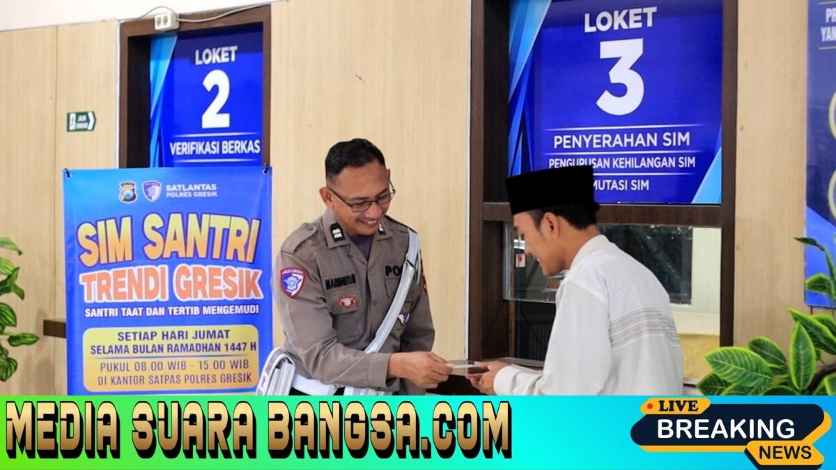 Polres Gresik Buka Layanan Khusus SIM Santri Trendi Selama Ramadhan