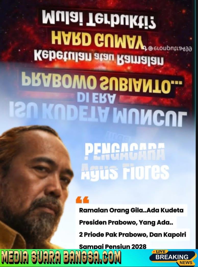 Isu Kudeta terhadap Presiden Prabowo Disebut Provokasi, Agus Flores: “Narasi Sesat yang Menyesatkan Publik”