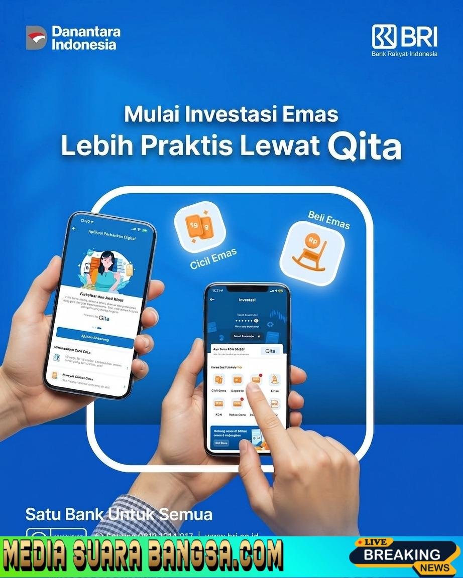Investasi Masa Depan Jadi Lebih Mudah, Aman, dan Terjangkau, BRI Dorong Nasabah Manfaatkan Fitur Emas di Qita.