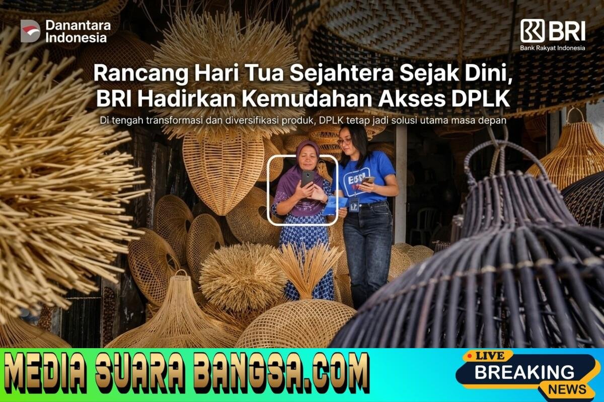 Rancang Hari Tua Sejahtera Sejak Dini, BRI Hadirkan Kemudahan Akses DP LEK