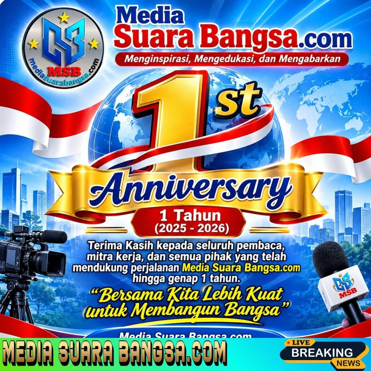 ANNIVERSARY http://MEDIASUARABANGSA.COM YANG PERTAMA
